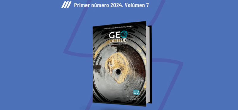 Revista Científica GeoLatitud lanza su primer número del año 2024